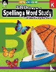 Pesez Rhoades, Shireen - 180 Days™: Spelling and Word Study for Kindergarten