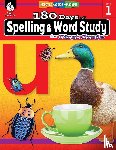 Pesez Rhoades, Shireen - 180 Days™: Spelling and Word Study for First Grade