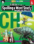 Pesez Rhoades, Shireen - 180 Days™: Spelling and Word Study for Sixth Grade