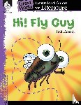 Pearce, Tracy - Hi! Fly Guy: An Instructional Guide for Literature