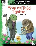 Smith, Emily - Frog and Toad Together: An Instructional Guide for Literature