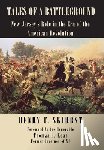 SKIRBST, HENRY F. - Tales of A Battleground