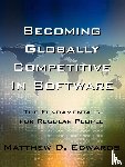 Edwards, Matthew D. - Becoming Globally Competitive In Software