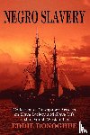 Donoghue, Eddie - Negro Slavery