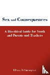 Shakespeare, Edward O. - Sex and Consequences