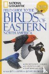 Dunn, Jon L. - National Geographic Field Guide to the Birds of Eastern North America