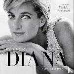 Brown, Tina - Remembering Diana: A Life in Photographs