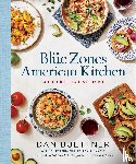 Buettner, Dan - The Blue Zones American Kitchen