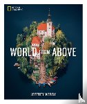 Kerby, Jeffrey - National Geographic World From Above