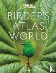 Strycker, Noah - National Geographic Birder's Atlas of the World