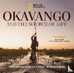 Boyes, Steve - Okavango and the Source of Life
