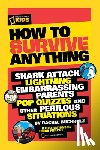 Buchholz, Rachel, National Geographic Kids - How to Survive Anything
