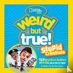 Cocotos, Tom Nick - Weird But True: Stupid Criminals