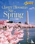 Esbaum, Jill - Cherry Blossoms Say Spring