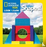 National Geographic Kids - Look and Learn: Shapes