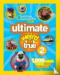 National Geographic Kids - Ultimate Weird But True! 2
