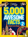 National Geographic Kids - 5,000 Awesome Facts (About Everything!) 2