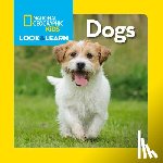 National Geographic Kids - Look and Learn: Dogs