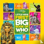 National Geographic Kids - Little Kids First Big Book of Who