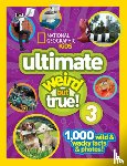National Geographic Kids - Ultimate Weird but True! 3