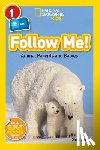 Evans, Shira - National Geographic Readers: Follow Me