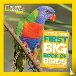 Hughes, Catherine D., National Geographic Kids - Little Kids First Big Book of Birds