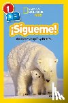 Evans, Shira - National Geographic Readers: Sigueme! (Follow Me!)