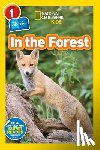 Evans, Shira - In the Forest (National Geographic Kids Readers, Level 1/Co-Reader)