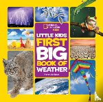 Seve, Karen de, National Geographic Kids - Little Kids First Big Book of Weather