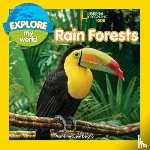Ferguson Delano, Marfe, National Geographic Kids - Explore My World Rain Forests