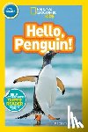 Williams, Kathryn, National Geographic Kids - National Geographic Kids Readers: Hello, Penguin!