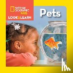 National Geographic Kids, Musgrave, Ruth A. - Look & Learn: Pets