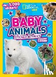 National Geographic Kids - Baby Animals Sticker Activity Book