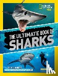 National Geographic Kids, Skerry, Brian - The Ultimate Book of Sharks