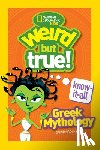 National Geographic Kids - Weird But True! Know-It-All: Greek Mythology