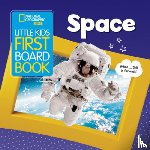 National Geographic Kids - Little Kids First Board Book Space