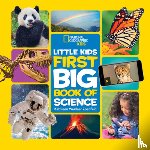 National Geographic Kids - Little Kids First Big Book of Science