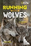 National Geographic Kids - Running with Wolves