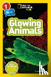 National Geographic Kids, Davidson, Rose - Glowing Animals (L1/Co-Reader)