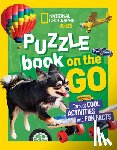 National Geographic, Kids - National Geographic Kids Puzzle Book: On the Go