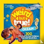 National Geographic, Kids - Weird But True Ocean