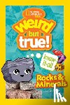 National Geographic Kids - Weird But True Know-It-All: Rocks & Minerals