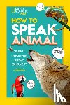 National Geographic Kids - How to Speak Animal