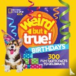 National Geographic Kids - Weird But True Birthdays