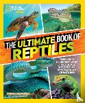 Somaweera, Ruchira, Drimmer, Stephanie Warren - The Ultimate Book of Reptiles