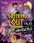 Curtis, Kenny, Hughes, Jillian - Greeking Out Tales from the Underworld
