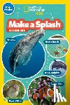 National Geographic Kids - Make a Splash Collection (National Geographic Kids Readers, Pre-Reader): Five Books in One!