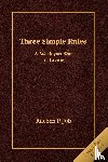 Job, Rueben P - Three Simple Rules [large Print]