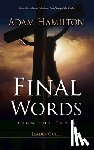Adam Hamilton - Final Words From The Cross Leader's Guide