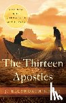 Kalas, J. Ellsworth - The Thirteen Apostles
